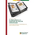 thumbnail image 1 of A cibercultura e a expansão da área da comunicação (Paperback), 1 of 1