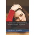 thumbnail image 1 of A collection of true stories from an honest teenager (Paperback), 1 of 1