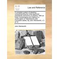 thumbnail image 1 of A complete system of pleading : comprehending the most approved precedents and forms of practice: With an index incorporating and making it a continuation of Townshend's and Cornwall's tables, By John Wentworth, v 3 of 10 (Paperback), 1 of 1