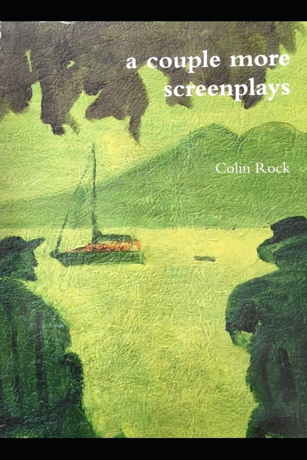 A couple more screenplays (Paperback)