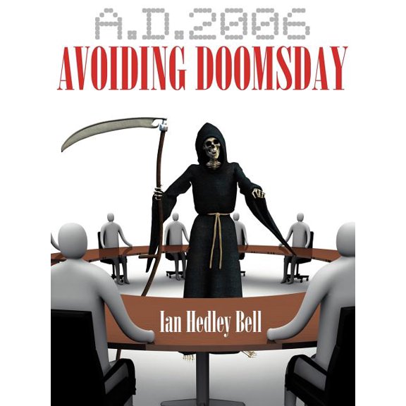 A.D. 2006 Avoiding Doomsday: Managing & Making the Most of Small to Medium Businesses, (Paperback)