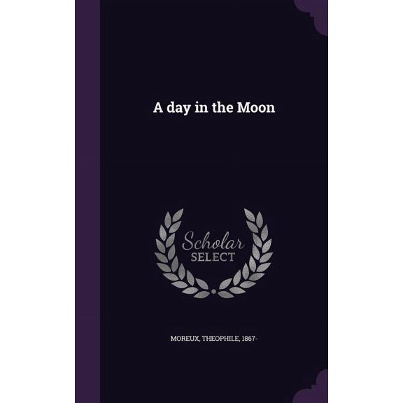 A day in the Moon (Hardcover)