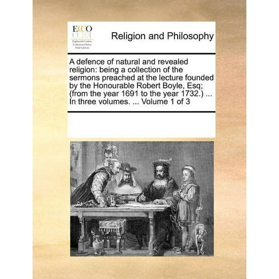 A defence of natural and revealed religion (Paperback)