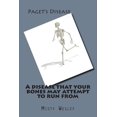 thumbnail image 1 of A disease that your bones may attempt to run from (Paperback), 1 of 1