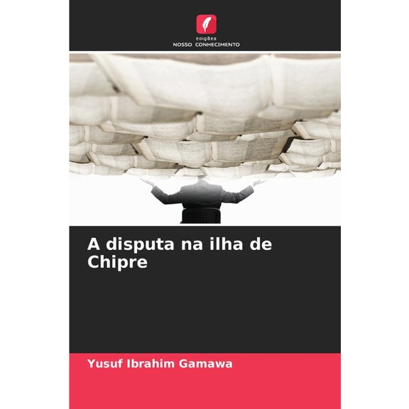 A disputa na ilha de Chipre, (Paperback)