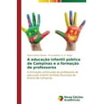 thumbnail image 1 of A educação infantil pública de Campinas e a formação de professores (Paperback), 1 of 1