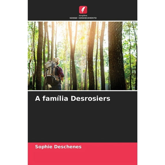 A família Desrosiers (Paperback)