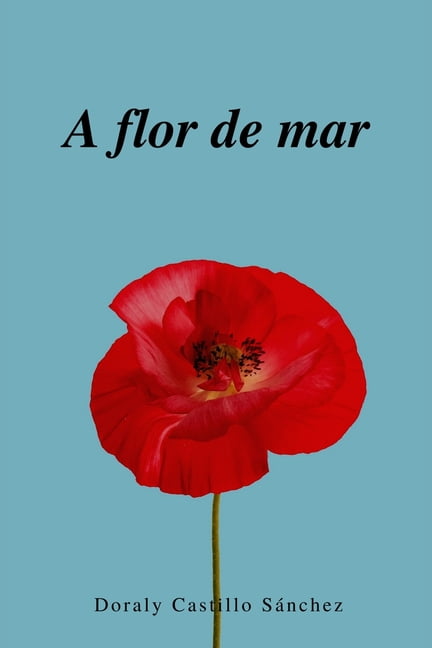 A flor de mar (Paperback)