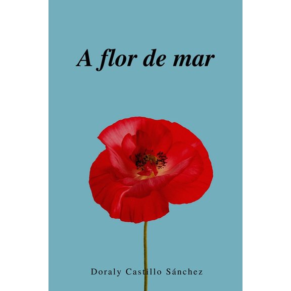 A flor de mar (Paperback)