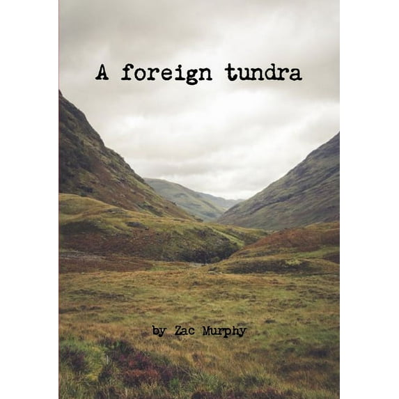 A foreign tundra, (Paperback)