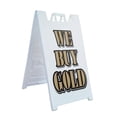 thumbnail image 1 of A-frame Sidewalk We Buy Gold 24" x 36" Double Sided A-Frame Sidewalk Sign, Includes 2 Installed Vinyl Decals | Foldable Portable White Signicade Sandwich Board Signs, 1 of 5