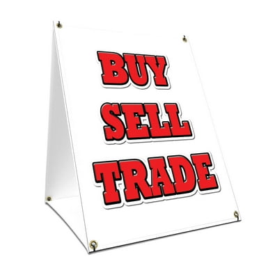 A-frame Sidewalk Buy Sell Trade Sign With Graphics On Each Side | 24" X 36" Print Size