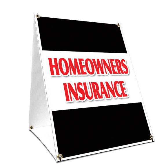 A-frame Sidewalk Homeowners Insurance Sign With Graphics On Each Side | 24" X 36" Print Size
