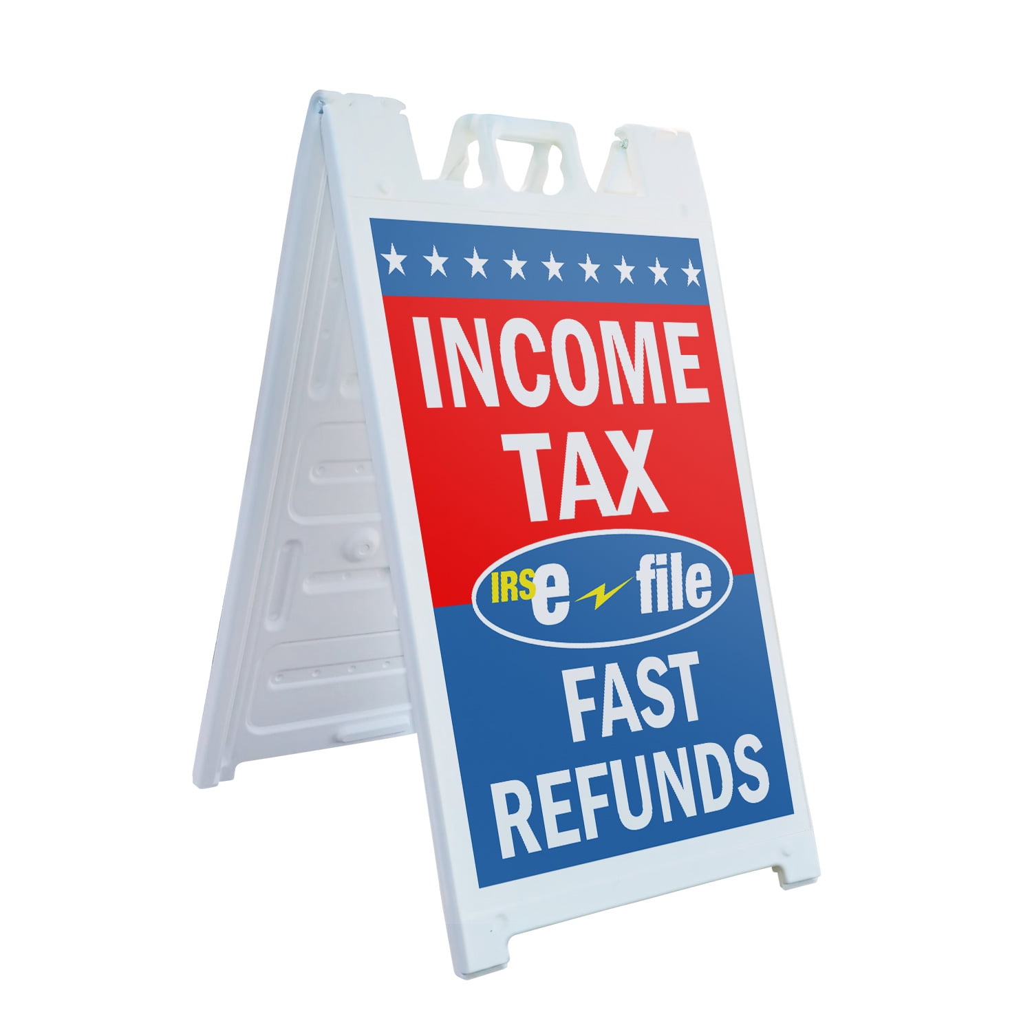A-frame Sidewalk Income Tax E-file Fast Refunds 24