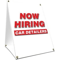 A-frame Sidewalk Now Hiring Car Detailers Sign With Graphics On Each Side | 18" X 24" Print Size