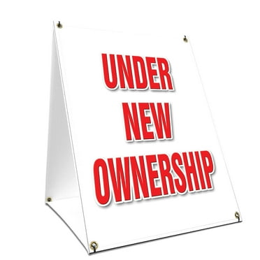 A-frame Sidewalk Under New Ownership Sign With Graphics On Each Side | 18" X 24" Print Size