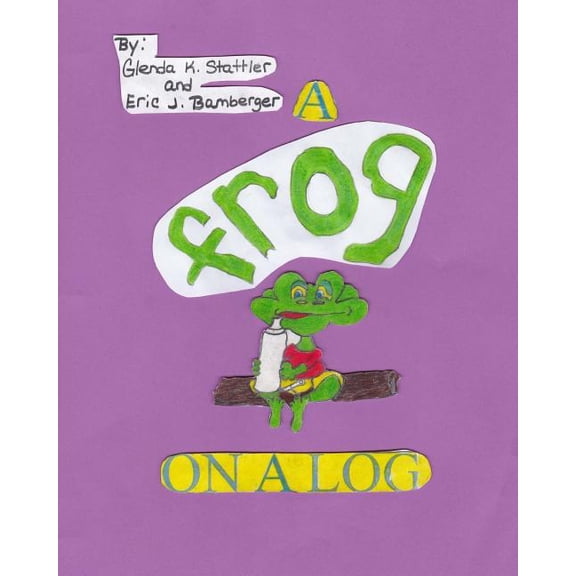 A frog on a log, (Paperback)