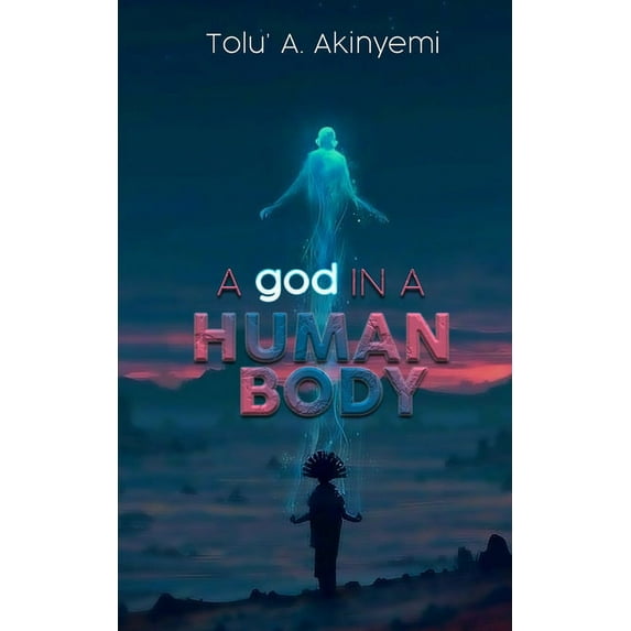 A god in a Human Body, (Paperback)