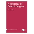 thumbnail image 1 of A grammar of Sanzhi Dargwa (Hardcover), 1 of 1