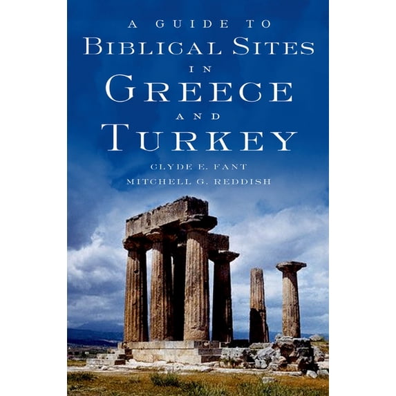 A guide to biblical sites in greece and turkey - paperback: 9780195139181