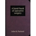 thumbnail image 1 of A hand-book of operative surgery (Paperback), 1 of 1