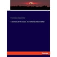 thumbnail image 1 of A harmony of the essays, etc. Edited by Edward Arber, (Paperback), 1 of 1