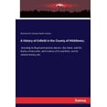 thumbnail image 1 of A history of Enfield in the County of Middlesex; (Paperback), 1 of 1