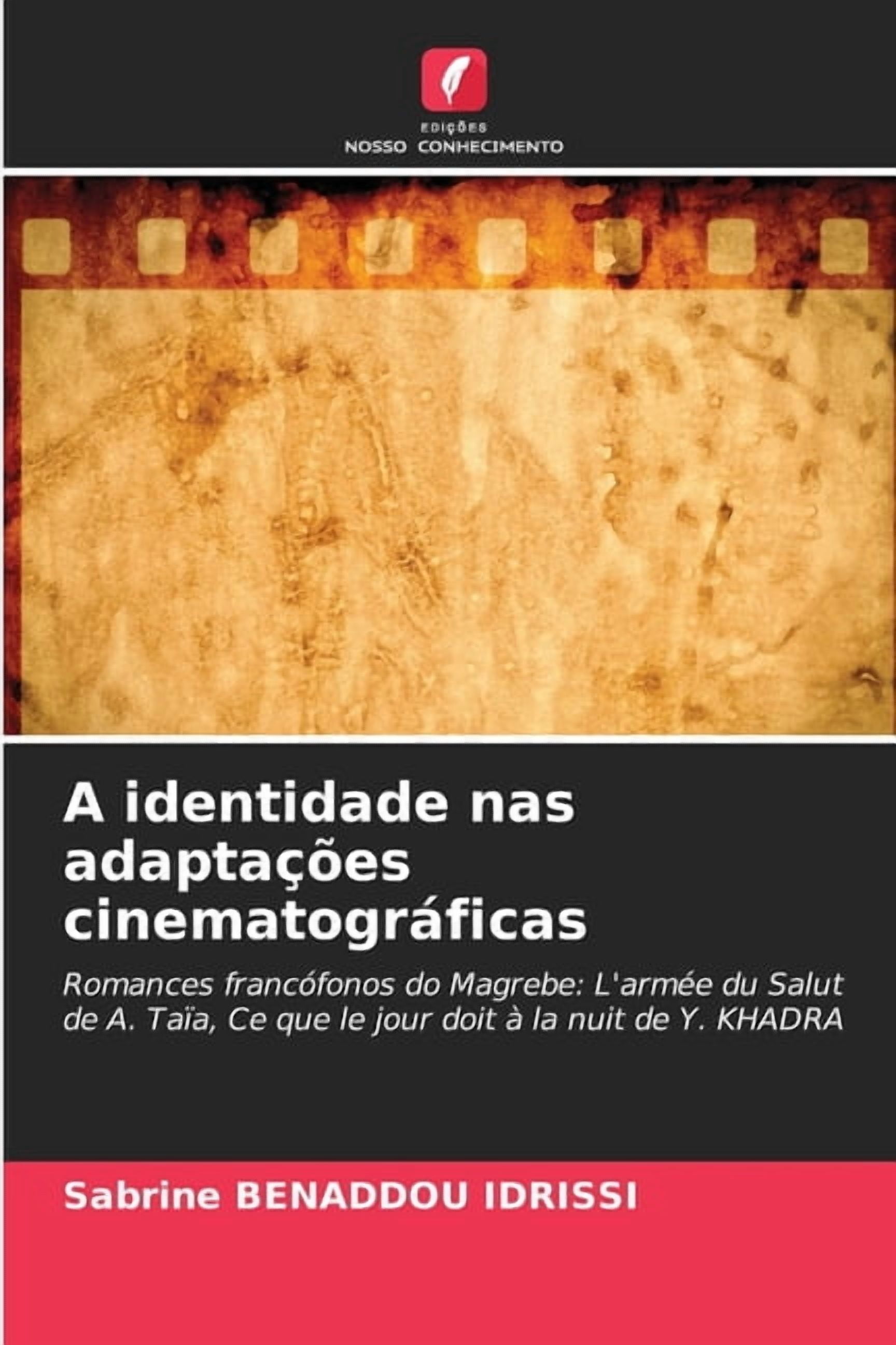 A identidade nas adaptações cinematográficas, (Paperback)