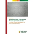 thumbnail image 1 of A importância da Ludicidade e da Formação Comunicativa (Paperback), 1 of 1