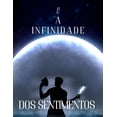 thumbnail image 1 of A infinidade dos sentimentos, (Paperback), 1 of 1