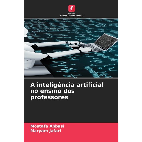 A inteligncia artificial no ensino dos professores, (Paperback)