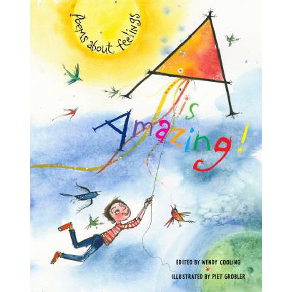Pre-Owned A Is Amazing: Poems About Feelings (Hardcover) 1847802559 9781847802552