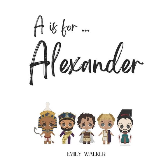 A is For... A is for Alexander..., (Paperback)