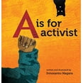 thumbnail image 1 of Pre-Owned A is for Activist (Hardcover) 160980693X 9781609806934, 1 of 1