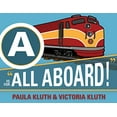 thumbnail image 1 of Pre-Owned Is for All Aboard! (Hardcover) 1598570714 9781598570717, 1 of 1