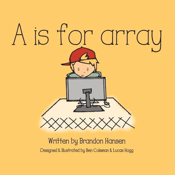 A is for Array, (Paperback)