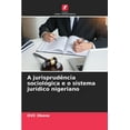 thumbnail image 1 of A jurisprudência sociológica e o sistema jurídico nigeriano (Paperback), 1 of 1