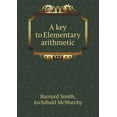 thumbnail image 1 of A key to Elementary arithmetic (Paperback), 1 of 1