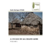 A lEcole de Ma Grand-Mere, Paperback