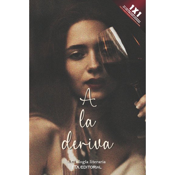A la deriva: Naufragios de letras, (Paperback)