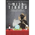 thumbnail image 1 of A la mesa del tirano: Poder y gastronomía en la novela de la dictadura (Paperback) by Milagros Santiago Hernandez, 1 of 1