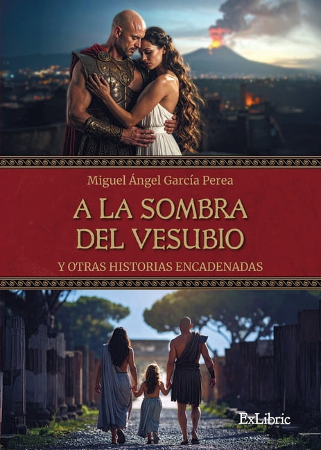 A la sombra del Vesubio y otras historias encadenadas, (Paperback)