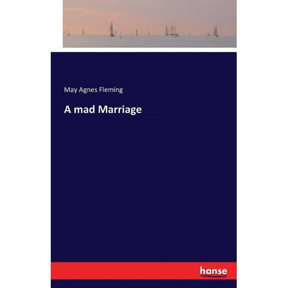 A mad Marriage (Paperback)