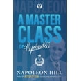 thumbnail image 1 of A masterclass de Napoleon Hill (Paperback), 1 of 1