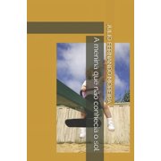 A menina que n o conhecia o sol, Paperback