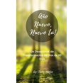 thumbnail image 1 of AÃ±o Nuevo, Nuevo TÃº!: Un Devocional De TransformaciÃ³n De Dios De 30 DÃ­as, (Hardcover), 1 of 1