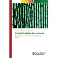 thumbnail image 1 of A objetividade dos valores (Paperback), 1 of 1