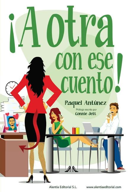 ¡A otra con ese cuento! (Paperback)