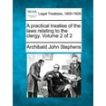 thumbnail image 1 of A practical treatise of the laws relating to the clergy. Volume 2 of 2 (Paperback), 1 of 1
