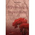 thumbnail image 1 of A primavera improvável (Paperback), 1 of 1